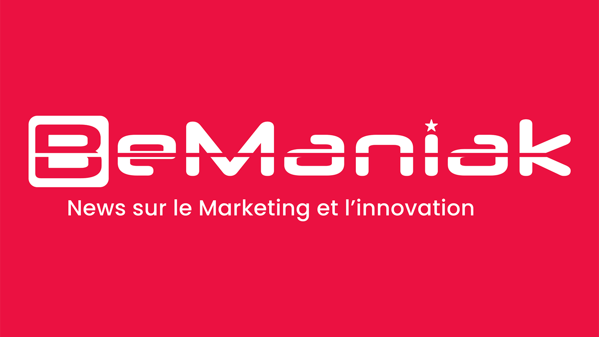 BeManiak - News sur le Marketing et l’innovation